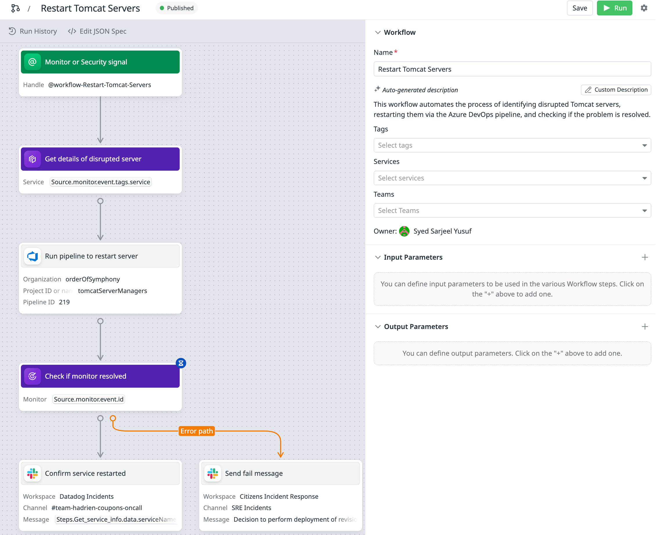 A workflow to restart the Tomcat servers.