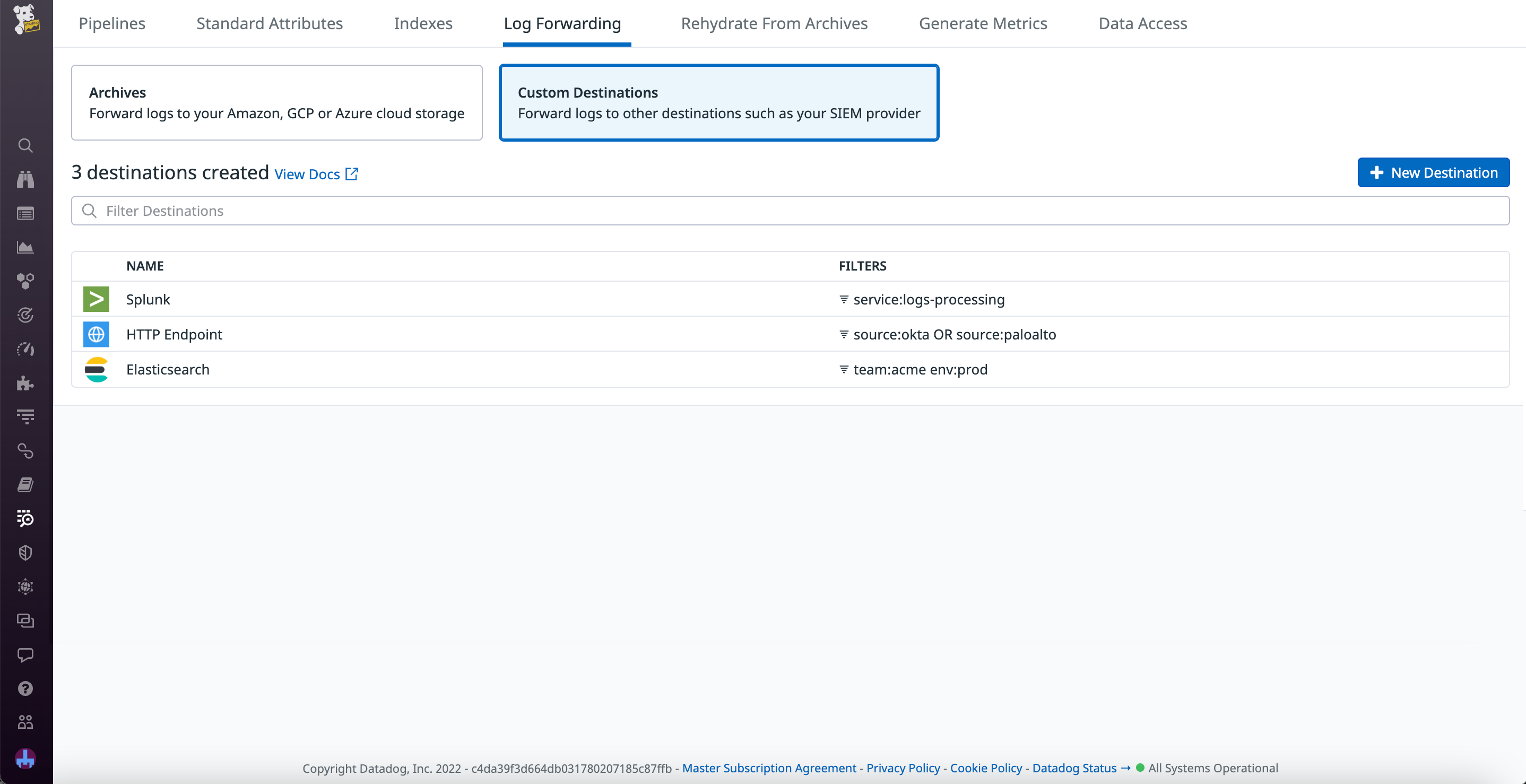 Route logs to custom Splunk, Elasticsearch, or HTTP destinations with Log Forwarding.