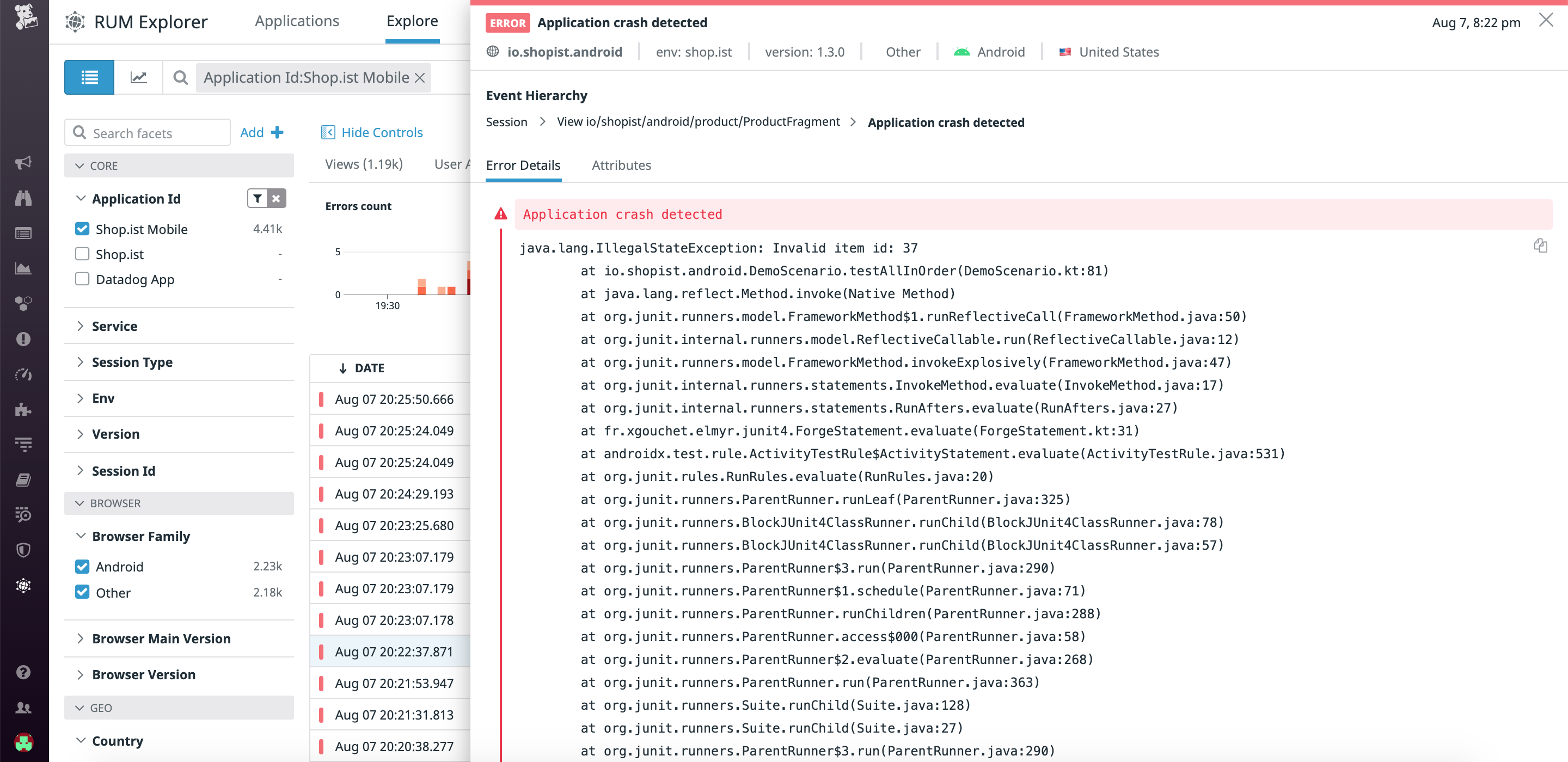 Mobile RUM displays details of all your application errors and crashes, including a stacktrace that can help you pinpoint exactly what went wrong.