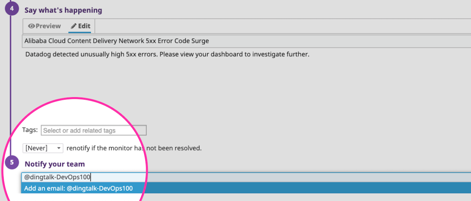 enter your DingTalk group name into the notify your team field to send alerts to your DingTalk group