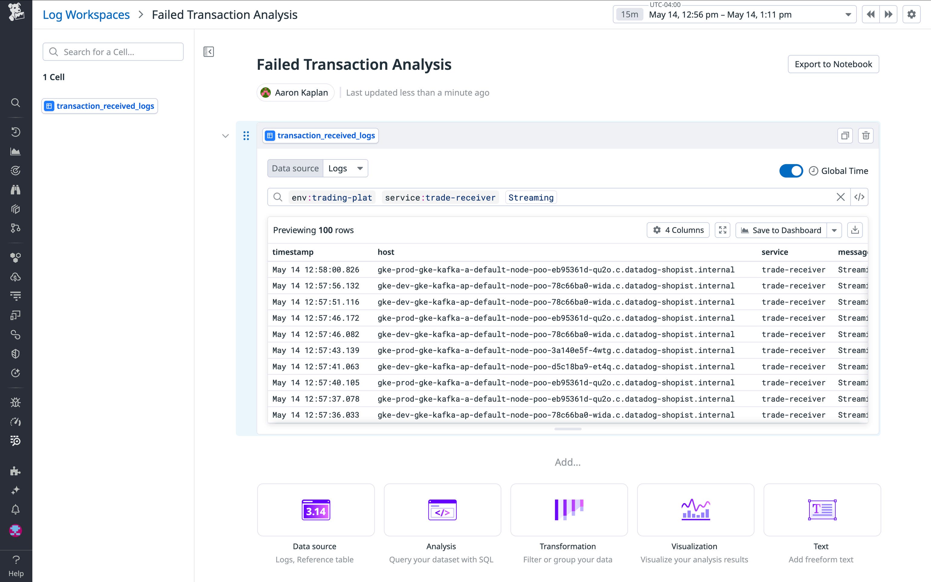 Datascript Data Log Take enhanced control of your log data with Datadog Log Workspaces ...