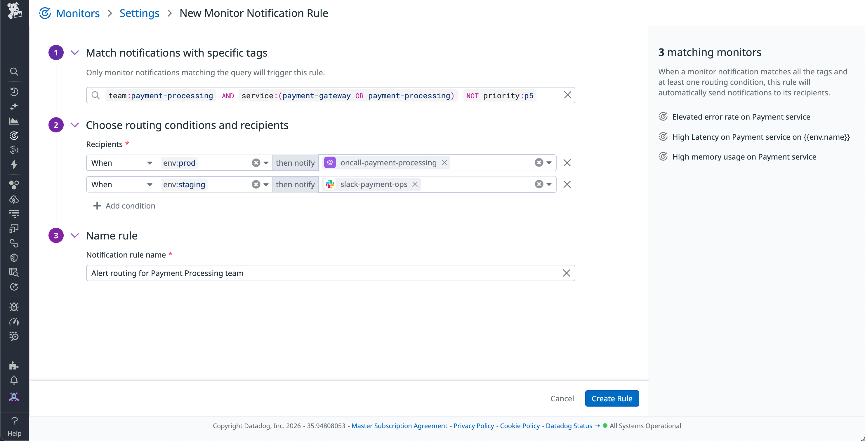 A monitor notification rule for the Payment Processing team.