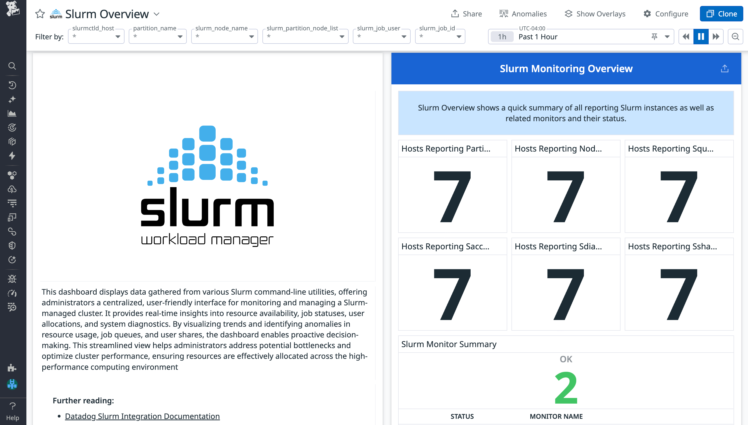 Install the integration for out-of-the-box access to our Slurm Overview dashboard.