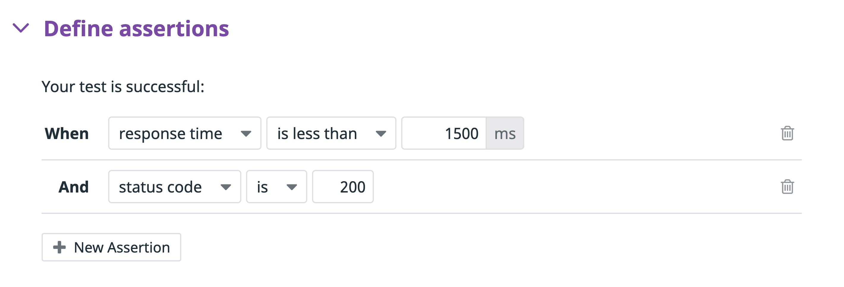 The assertions field shows one assertion to enforce a response time of less than fifteen hundred milliseconds and one to enforce a status code of 200.