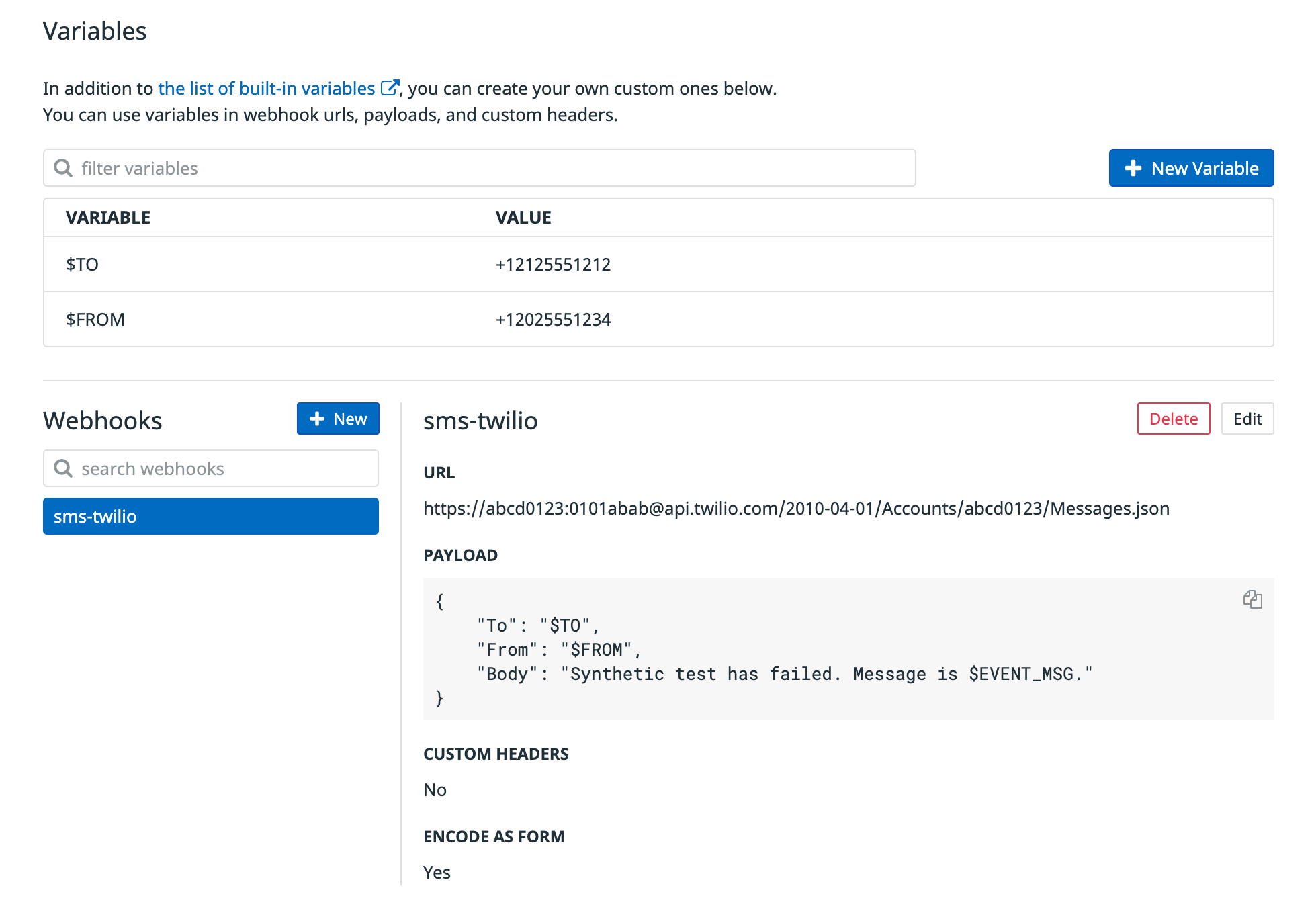 The webhooks integration tile shows the existing custom variables, plus the values of the name, URL, and payload fields of the sms-twilio webhook.