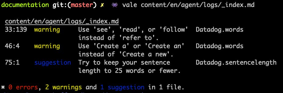 Running the Vale command on the Agent Logs documentation in a terminal window. Running the Vale command on the Agent Logs documentation in a terminal window.