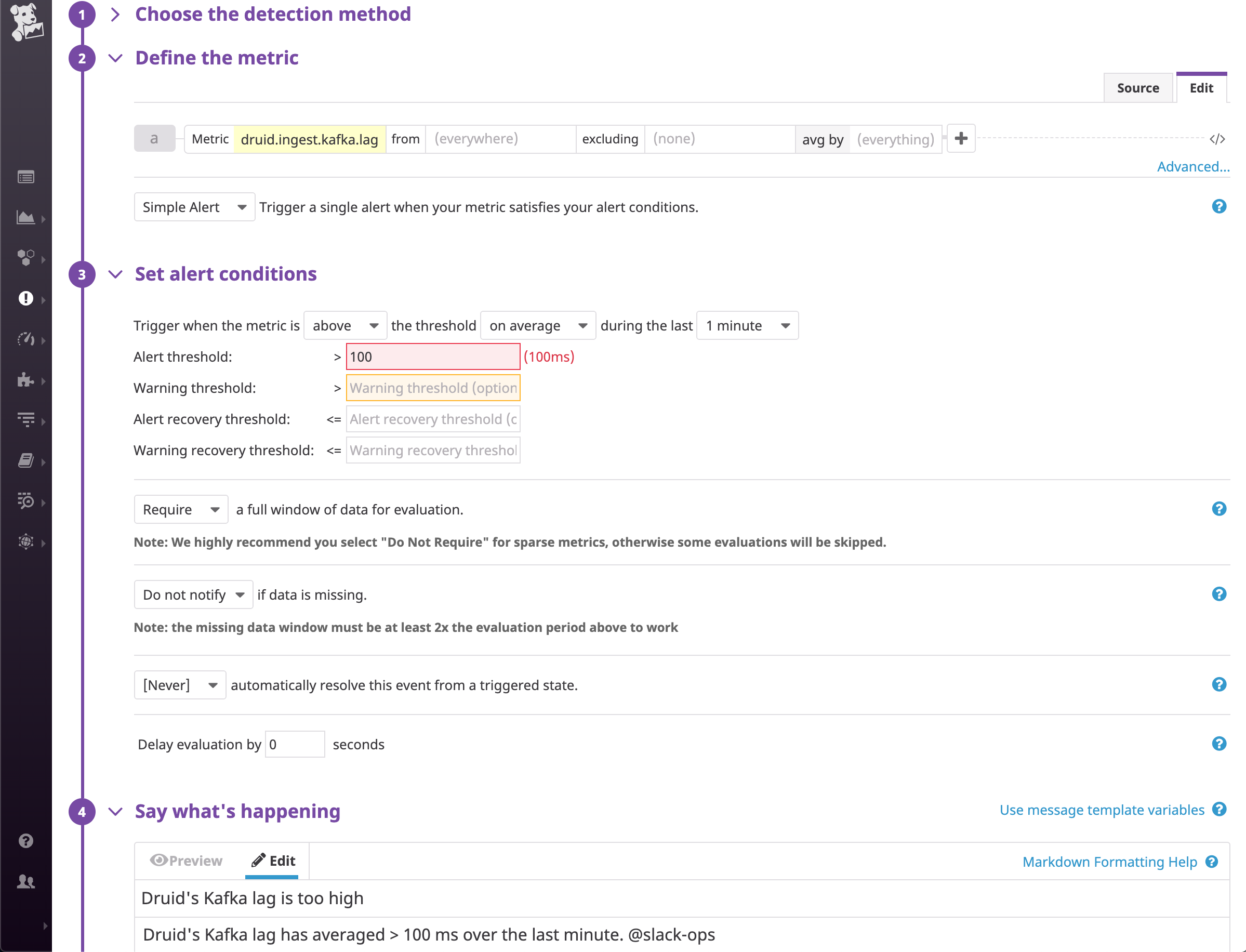 A screenshot shows a new Datadog alert based on the Druid ingest Kafka lag metric, which will send a notification to the Slack Ops channel if the metric’s value averages above 100 milliseconds.