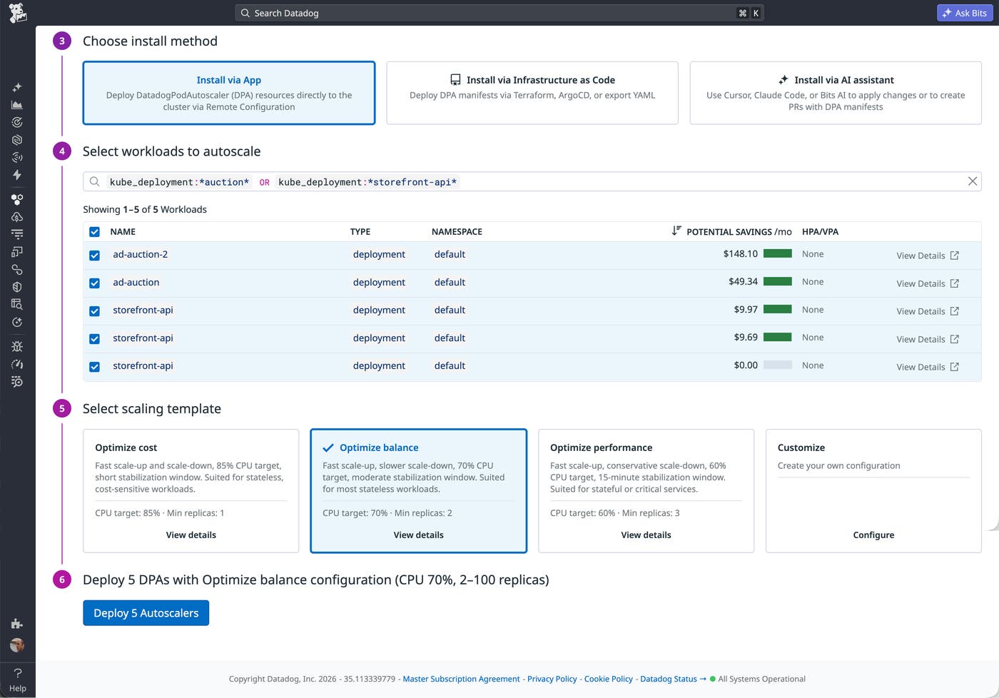 Screenshot of the Datadog Kubernetes Autoscaling setup page showing selected workloads, estimated monthly savings, scaling templates, and a button to deploy autoscalers. Screenshot of the Datadog Kubernetes Autoscaling setup page showing selected workloads, estimated monthly savings, scaling templates, and a button to deploy autoscalers.