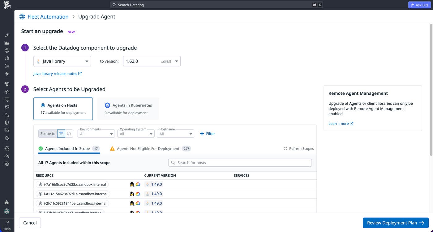 Datadog Fleet Automation showing the Upgrade Agent workflow, with Java library selected and 17 host agents scoped for deployment. Datadog Fleet Automation showing the Upgrade Agent workflow, with Java library selected and 17 host agents scoped for deployment.