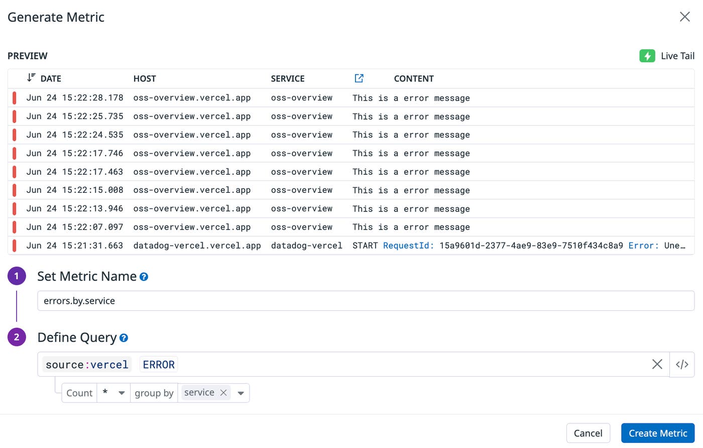 The Datadog Generate Metric dialog, creating a metric from Vercel error logs grouped by service. The Datadog Generate Metric dialog, creating a metric from Vercel error logs grouped by service.
