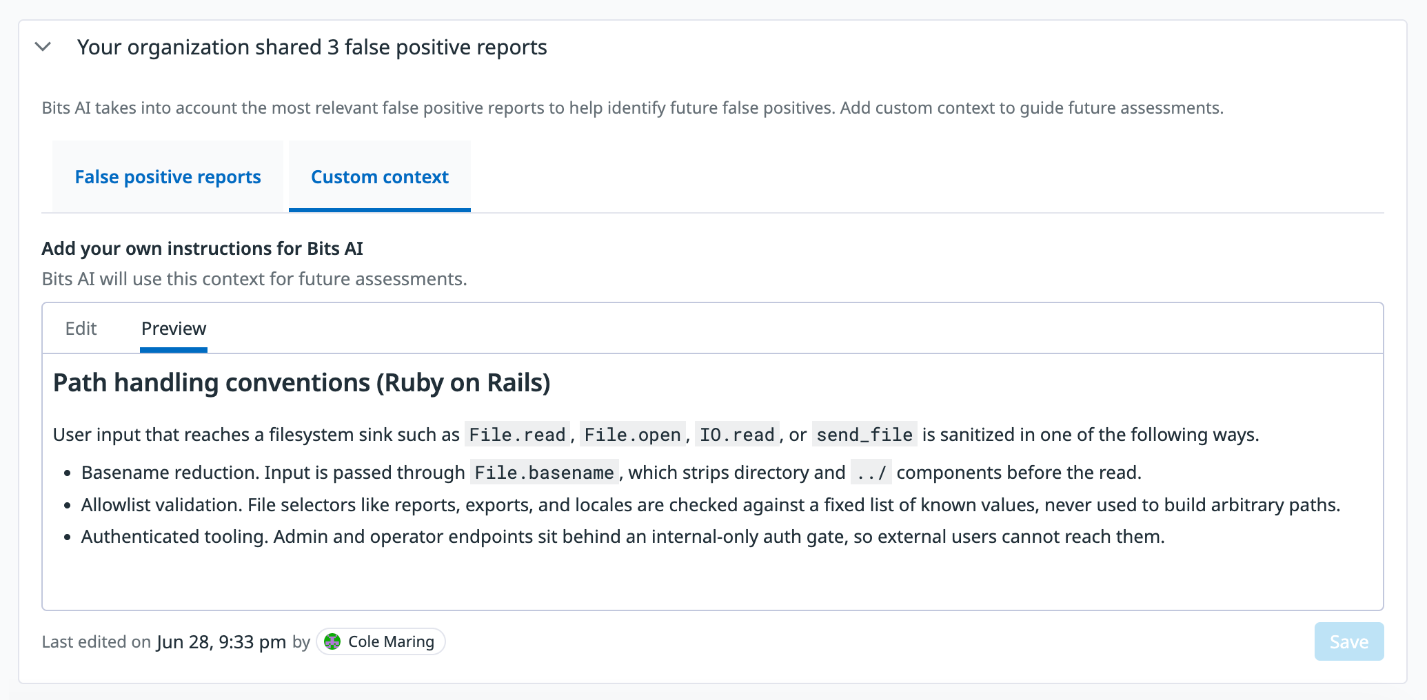 A team’s custom context regarding basename reduction, allowlist validation, and authenticated tooling to help Bits in its assessments.