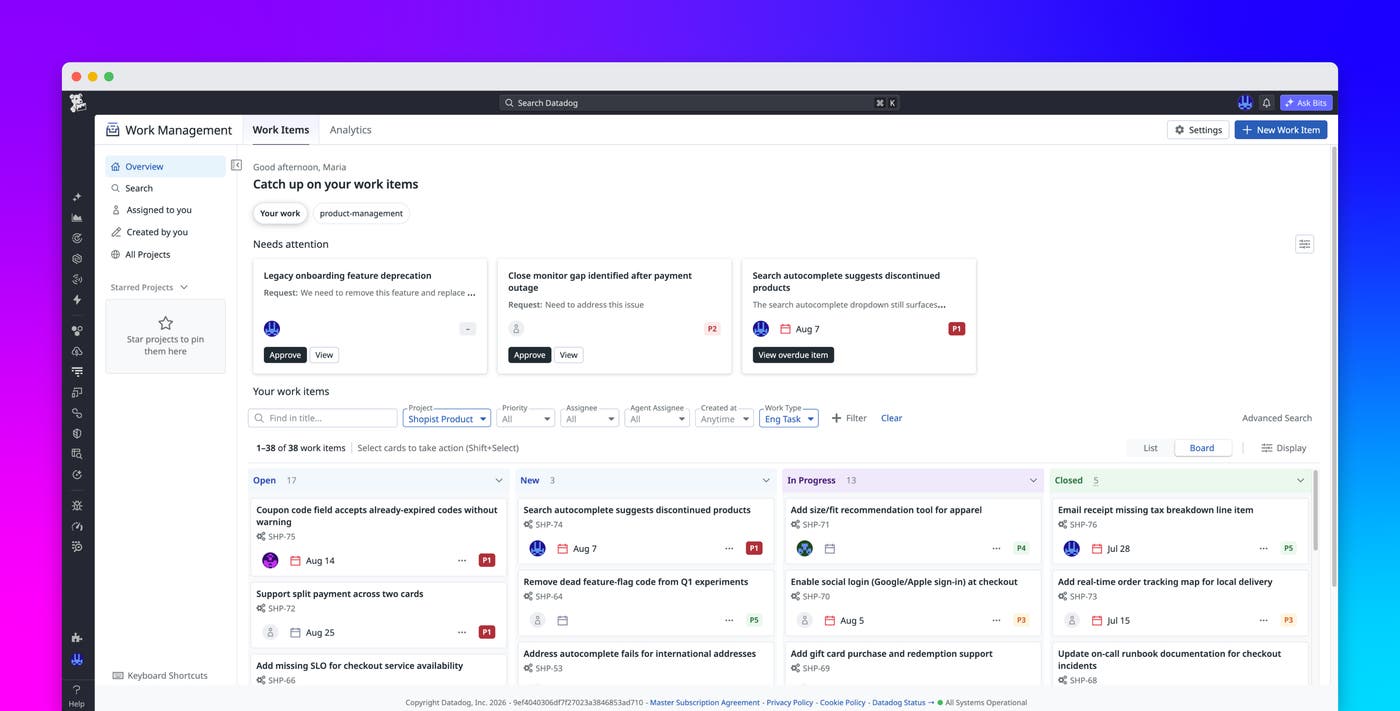 Centralize human and agentic work with Datadog Work Management Centralize human and agentic work with Datadog Work Management