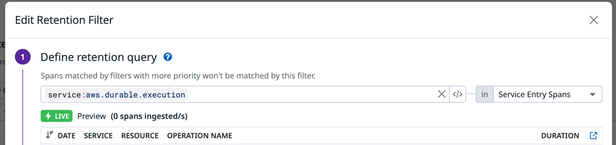 Edit Retention Filter dialog with the query operation_name:aws.durable.execute configured for durable execution traces.