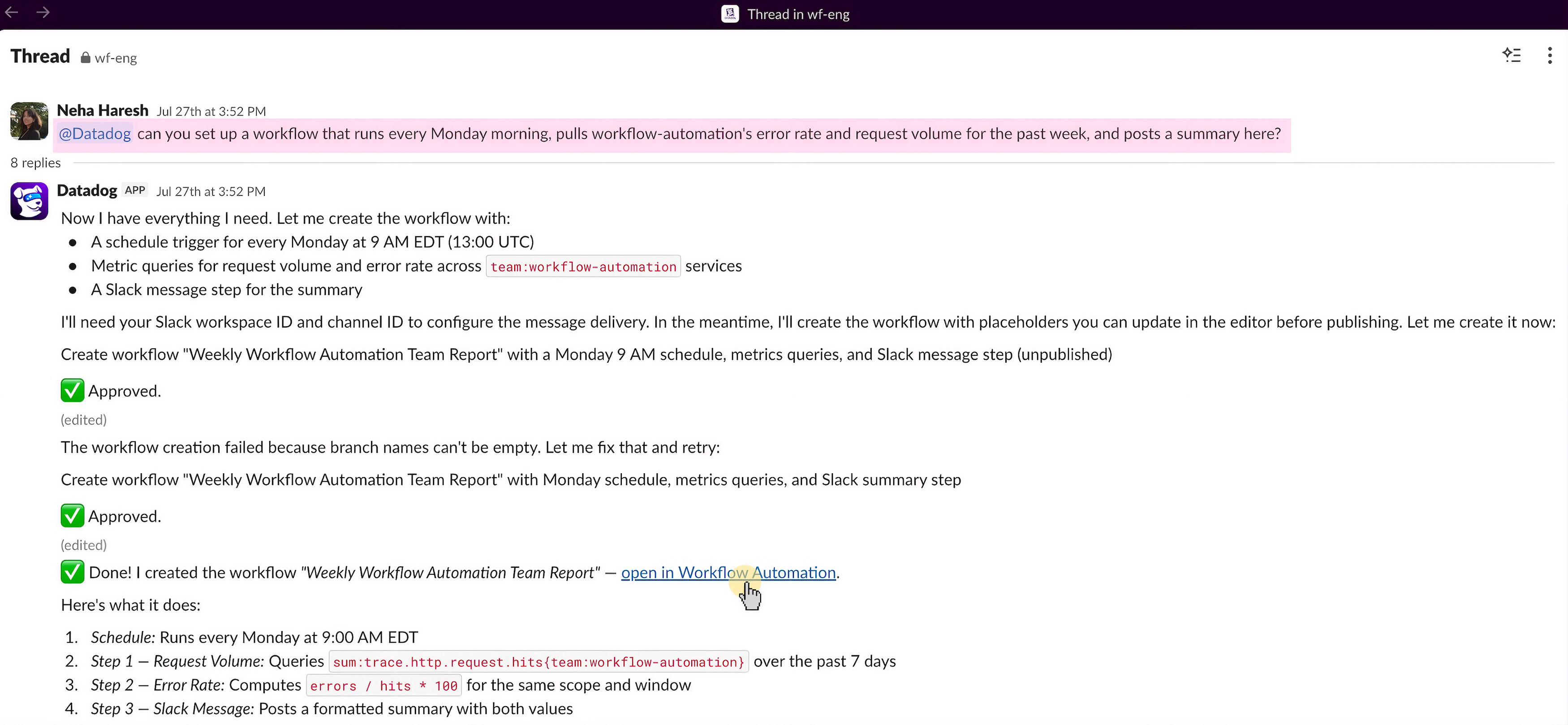 Datadog creates a scheduled workflow from a Slack request to report weekly request volume and error rate.