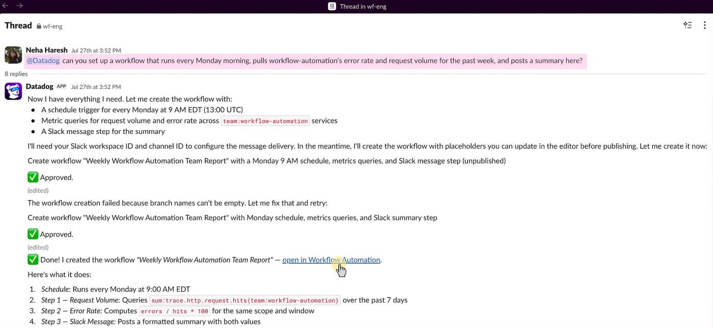 Datadog creates a scheduled workflow from a Slack request to report weekly request volume and error rate. Datadog creates a scheduled workflow from a Slack request to report weekly request volume and error rate.