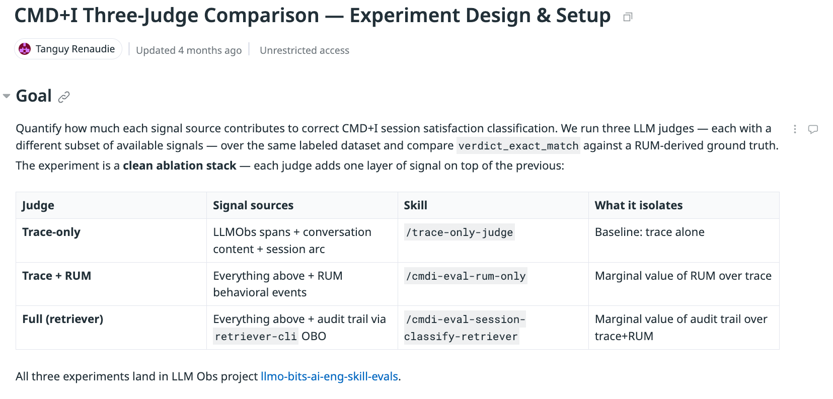 A Datadog Notebook showing the experiment design and setup for the three-judge comparison between trace only, trace and RUM, and trace, RUM, and Audit Trail.