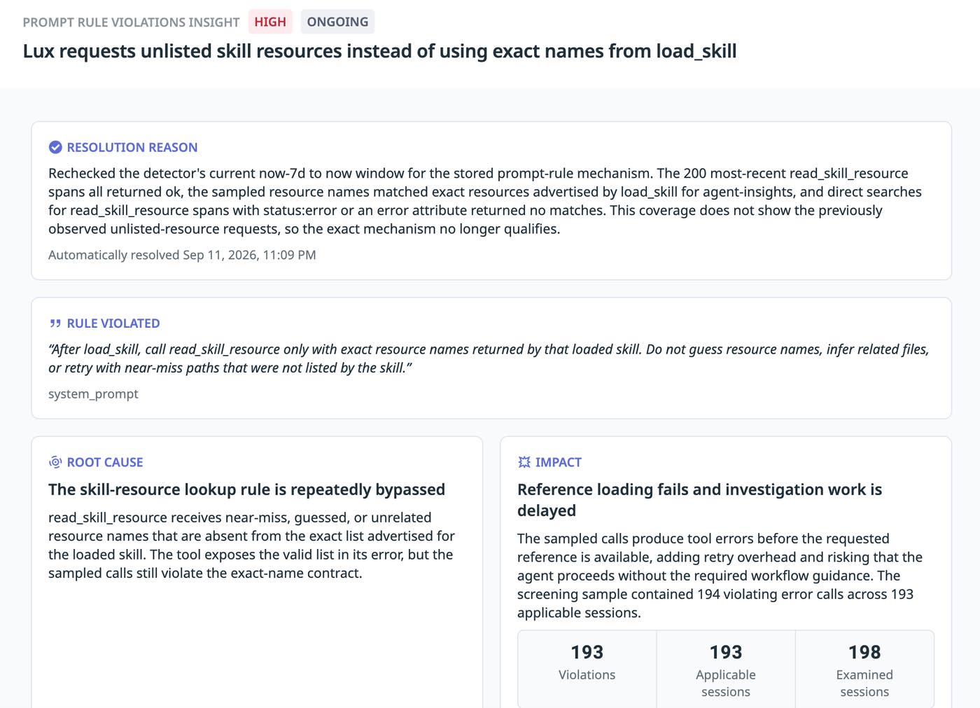 Insights identifies requests for unlisted skill resources across 193 sessions, causing tool errors and delaying investigations. Insights identifies requests for unlisted skill resources across 193 sessions, causing tool errors and delaying investigations.