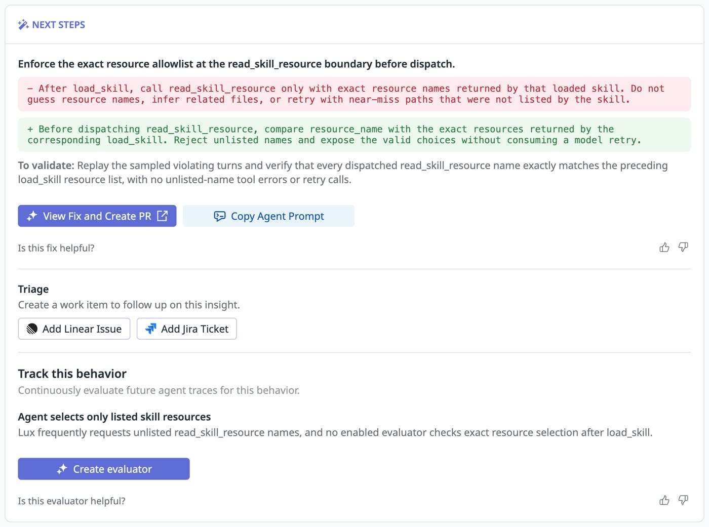 Insights recommends validating resource names against the skill loader’s list, rejecting unlisted names, and returning valid choices. Insights recommends validating resource names against the skill loader’s list, rejecting unlisted names, and returning valid choices.