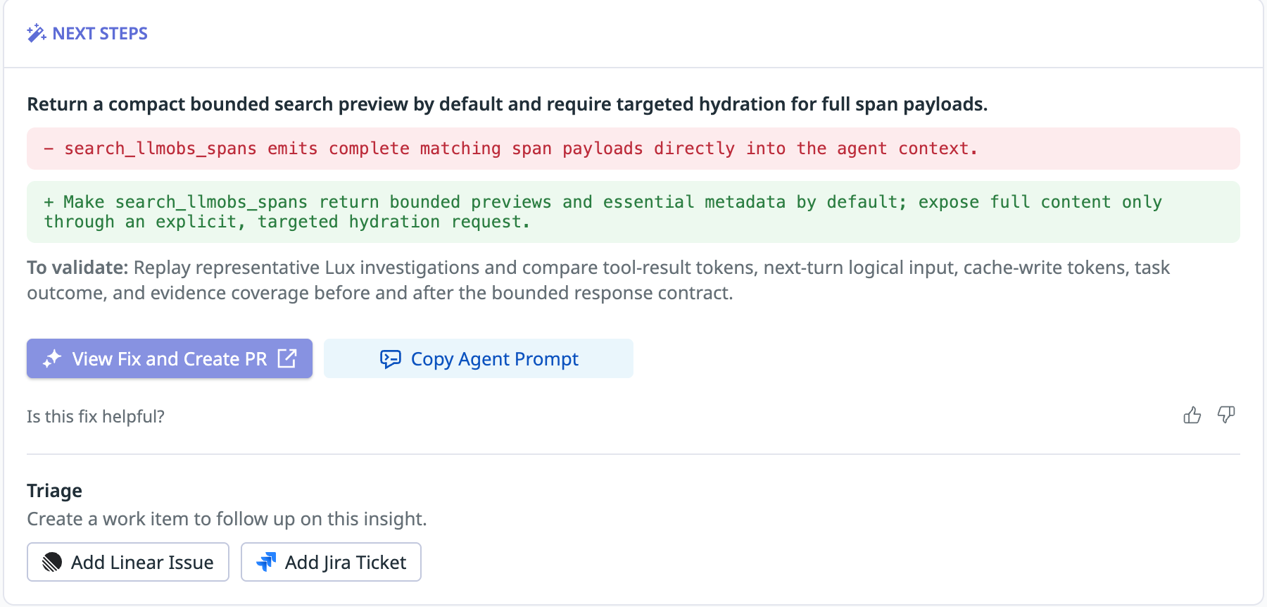 Insights recommends returning compact search previews and retrieving full span content only when requested, with an option to create a PR.